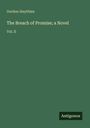 Gordon Smythies: The Breach of Promise; a Novel, Buch