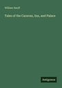 William Hauff: Tales of the Caravan, Inn, and Palace, Buch