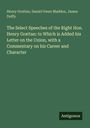 Henry Grattan: The Select Speeches of the Right Hon. Henry Grattan: to Which is Added his Letter on the Union, with a Commentary on his Career and Character, Buch