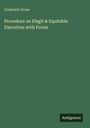 Oben steht "Frederick Stone", darunter "Procedure on Elegit & Equitable Execution with Forms". Unten rechts "Antigonos" auf grünem Hintergrund.