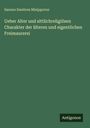 Text: "Sannes Sambres Misipporus. Ueber Alter und sittlichreligiösen Charakter der älteren und eigentlichen Freimaurerei. Antigonos." Grünen Hintergrund.