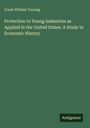 Titel: Protection to Young Industries as Applied in the United States. Autor: Frank William Taussig. Unten: "Antigonos".