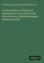 Buchcover mit grünem Hintergrund. Text: "A Concise History of the City of Alexandria, VA. From 1669 to 1883..." Unten steht "Antigonos".