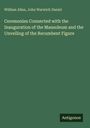 William Allan: Ceremonies Connected with the Inauguration of the Mausoleum and the Unveiling of the Recumbent Figure, Buch