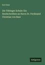 Titel: "Die Tübinger Schule: Ein Sendschreiben an Herrn Dr. Ferdinand Christian von Baur" von Karl Hase. Unten steht "Antigonos". Grüner Hintergrund.