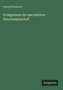 Georg Blassmann: Prolegomena der speculativen Naturwissenschaft, Buch