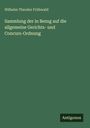 Buchtitel von Wilhelm Theodor Frühwald: "Sammlung der in Bezug auf die allgemeine Gerichts- und Concurs-Ordnung". Grünen Hintergrund.