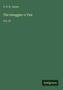G. P. R. James, "The Smuggler: a Tale," Vol. III, grüner Hintergrund, Antigonos-Logo unten rechts.