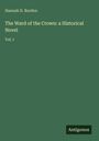 Hannah D. Burdon: The Ward of the Crown: a Historical Novel, Buch