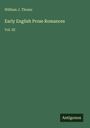William J. Thoms: Early English Prose Romances, Buch