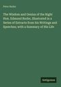 Deckblatt eines Buches mit dem Titel "The Wisdom and Genius of the Right Hon. Edmund Burke". Autor: Peter Burke.
