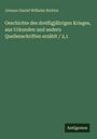 Johann Daniel Wilhelm Richter: Geschichte des dreißigjährigen Krieges, aus Urkunden und andern Quellenschriften erzählt / 2,1, Buch
