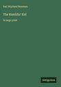 Earl Wayland Bowman: The Ramblin' Kid, Buch