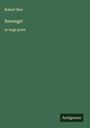 Robert Barr: Revenge!, Buch