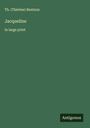 Th. Bentzon (Thérèse): Jacqueline, Buch