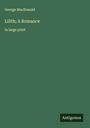 George Macdonald: Lilith; A Romance, Buch