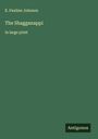 E. Pauline Johnson: The Shagganappi, Buch