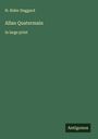 H. Rider Haggard: Allan Quatermain, Buch