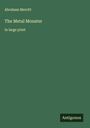 Abraham Merritt: The Metal Monster, Buch