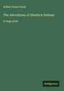 Sir Arthur Conan Doyle: The Adventures of Sherlock Holmes, Buch