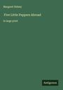 Margaret Sidney: Five Little Peppers Abroad, Buch