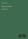 E. F. Benson: Colin II; A Novel, Buch