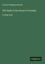 Frances Hodgson Burnett: The Head of the House of Coombe, Buch