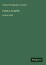 Johann Wolfgang von Goethe: Faust; A Tragedy, Buch