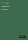 H. Rider Haggard: The Brethren, Buch