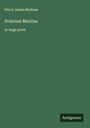Percy James Brebner: Princess Maritza, Buch