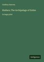 Godfrey Sweven: Riallaro; The Archipelago of Exiles, Buch
