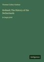 Thomas Colley Grattan: Holland; The History of the Netherlands, Buch