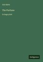 Arlo Bates: The Puritans, Buch