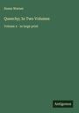 Susan Warner: Queechy; In Two Volumes, Buch