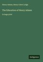 Henry Adams: The Education of Henry Adams, Buch