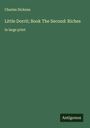 Charles Dickens: Little Dorrit; Book The Second: Riches, Buch