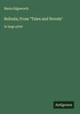 Maria Edgeworth: Belinda; From "Tales and Novels", Buch