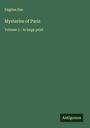 Eugène Sue: Mysteries of Paris, Buch