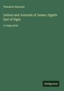 Theodore Walrond: Letters and Journals of James, Eighth Earl of Elgin, Buch