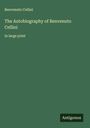 Benvenuto Cellini: The Autobiography of Benvenuto Cellini, Buch