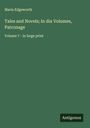 Maria Edgeworth: Tales and Novels; In dix Volumes, Patronage, Buch