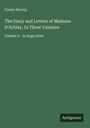 Fanny Burney: The Diary and Letters of Madame D'Arblay; In Three Volumes, Buch