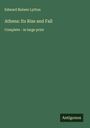 Edward Bulwer Lytton: Athens: Its Rise and Fall, Buch