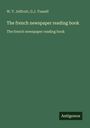 W. T. Jeffcott: The french newspaper reading book, Buch