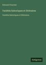 Édouard Fournier: Variétés historiques et littéraires, Buch