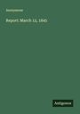 Anonymous: Report: March 12, 1845, Buch