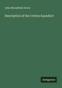 John Bloomfield Jervis: Description of the Croton Aqueduct, Buch