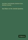 Karl Marx: Karl Marx on the Jewish Question, Buch