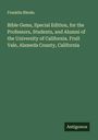 Franklin Rhoda: Bible Gems, Special Edition, for the Professors, Students, and Alumni of the University of California. Fruit Vale, Alameda County, California, Buch