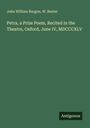 John William Burgon: Petra, a Prize Poem, Recited in the Theatre, Oxford, June IV, MDCCCXLV, Buch